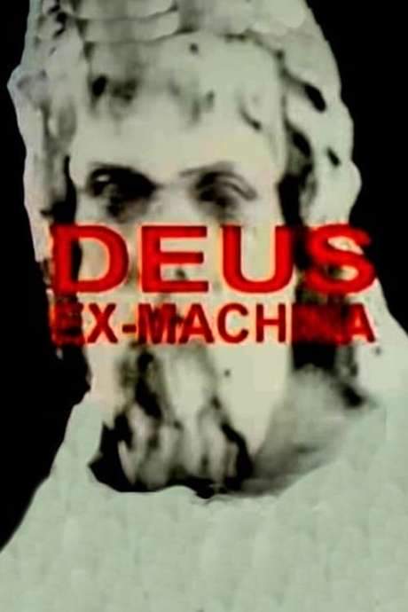 Deus Ex-Machina